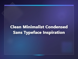 Modern interpretations of clean minimalist condensed sans typeface design